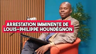 Exclusivité  LouisPhilippe Houndégnon se prononce sur le projet de son arrestation imminente [upl. by Morganstein]