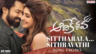 Sittharala Sithravathi Song Promo  Aadikeshava  Panja Vaisshnav Tej Sreeleela  GV Prakash Kumar [upl. by Adnahsor]