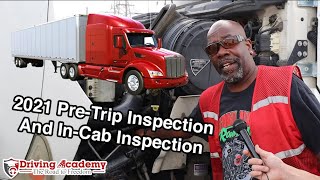 CDL Class A PreTrip and InCab Inspection 2021  How to Pass Your CDL Road Test Driving Academy [upl. by Ulick]