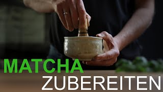 Matchazubereitung  Matcha richtig zubereiten 2022 [upl. by Dorin]