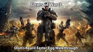 Gears of War 3 Doms Beard EasterEgg Tutorial [upl. by Neltiac]