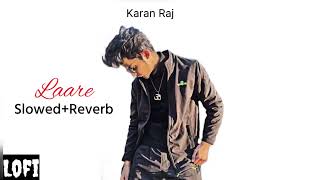 Ve Tu Viah Ni Karona Mere Naal SlowedReverb lofi version Karan Raj l Maninder Buttar [upl. by Atnom]