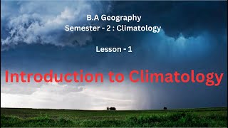 1 Introduction to Climatology [upl. by Atnima]