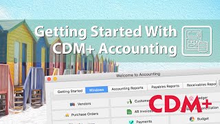 Getting Started with CDM Accounting [upl. by Jemimah]