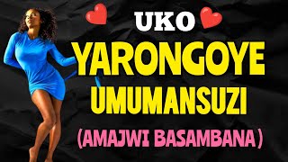 AMAJWI  YARONGOYE Umumansuzi Ubyina Mukabari Inkuru Yurukundo 💕 [upl. by Schwarz511]