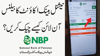 How to Check NBP Account Balance through NBP Digital App  How to Check NBP Account Balance Online [upl. by Robaina]