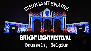 BRUSSELSBRIGHT FESTIVAL 2024  LIGHT FESTIVAL CINQUANTENAIRE BELGIUM 🇧🇪 [upl. by Elboa]