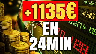 1135€ en 24 minutes  Live Trading [upl. by Ylsew]