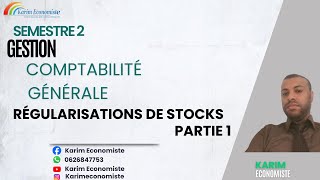 Comptabilité générale S2 Les Régularisations de stocks Partie 1 [upl. by Asiel]