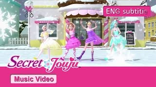 ENG subtitle 시크릿 쥬쥬  시크릿플라워 눈사람 왕자님 MV SECRET JOUJU MV ENG subtitle [upl. by Bonnibelle]