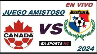 🔴Canadá vs Panamá en vivo  Juego Amistoso Internacional [upl. by Nuj]