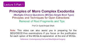 Lecture 5 Part1 MCQs  Removal of Root Fragments and Tips  Single Best Type [upl. by Enilasor]