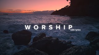 Powerful Worship Songs 2021 with Lyrics [upl. by Suilienroc]