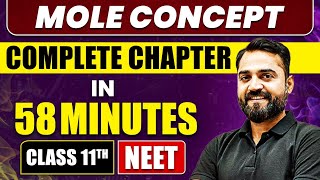 MOLE CONCEPT in 58 Minutes  Full Chapter Revision  Class 11 NEET [upl. by Ynes]