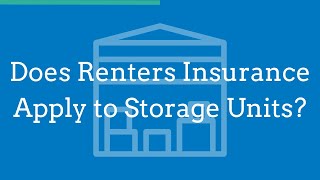 Does Renters Insurance Apply to Storage Units [upl. by Aihsemot]