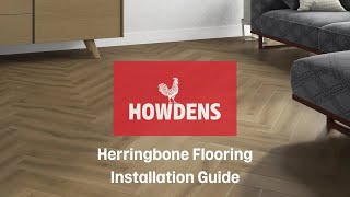 Howdens Herringbone Flooring Installation Guide [upl. by Wyn]