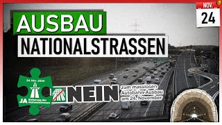 Ausbau Nationalstrassen  Volksabstimmung 24 November 2024 [upl. by Anaib]