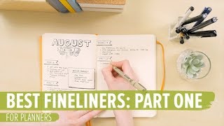 Best Fineliners for Planners Part 1 [upl. by Sander888]