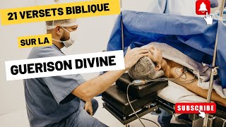 21 versets BIBLIQUE sur la Guérison Divine [upl. by Aitram]