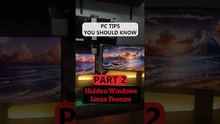 PC Tips you should know Part 2 Hidden Linux in Windows pctips computertips windows linux [upl. by Gathers535]