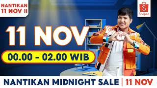 Nantikan 11 November Jam 0000  0200 WIB Shopee 1111 Big Sale Midnight Sale [upl. by Eilac]