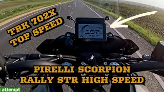 Benelli TRK702x max speed TRK 702x top speed PIRELLI SCORPION RALLY STR HIGH SPEED [upl. by Rugg]