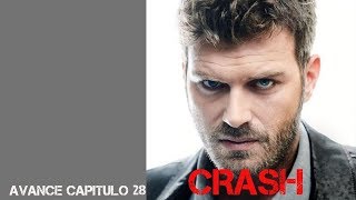 ❖CRASH ❖ Avance capitulo 28 Español ❖ CARPISMA [upl. by Tut]