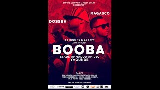 Concert Booba  Dosseh  Magasco du 13 Mai au Stade Ahmadou Ahidjo [upl. by Reidar]