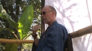 Dzogchen Retreat Jackson Peterson in Mexico Part 1 [upl. by Skutchan]