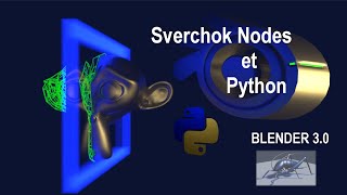 Sverckok Nodes et Python dans Blender30 [upl. by Schreibe291]