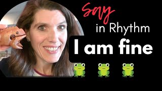 Word practice in Rhythm with Aphasia  Stroke Recovery  Speech Exercise  I am fine [upl. by Mcmurry]