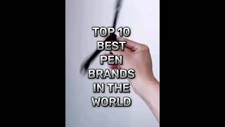 TOP 10 BEST PENS IN THE WORLDytshorts viral edit top10 facts trending fypシ゚ shorts [upl. by Ynahpets]