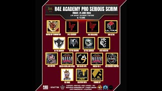 3RD ANNIVERSARY R4E ACADEMY PRO SERIOUS SCRIM [upl. by Aleel876]