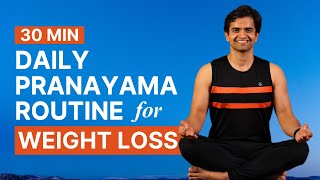 30 min Daily Pranayama for Weight Loss  YogawithNaveen [upl. by Atteuqahc]