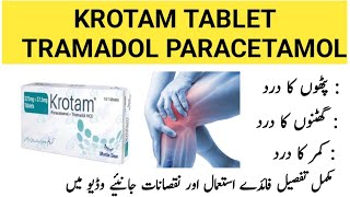 Krotam Tablet Uses In Urdu  Tramadol Paracetamol Tablet Benifit dosage amp sideeffects [upl. by Yendahc104]