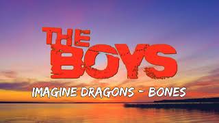 Imagine Dragons  Bones Lyrics  The Boys TikTok Song [upl. by Oilasor]