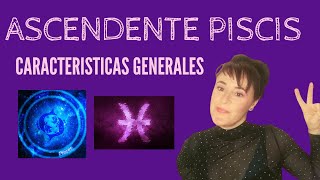 Ascendente Piscis [upl. by Ainitsirhc]