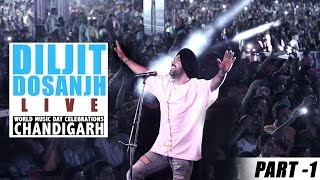 Diljit Dosanjh Live  Sardaarji 2 World Music Day Celebrations Chandigarh Part 1 [upl. by Xavier974]