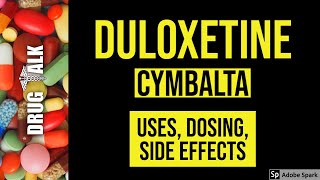 Duloxetine Cymbalta  Uses Dosing Side Effects [upl. by Glogau]