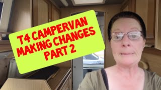 T4 Campervan Making Changes PT 2 [upl. by Liza581]