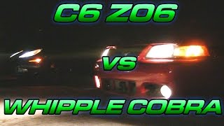 Whipple Cobra vs C6 Z06 [upl. by Namlaz439]