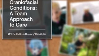 Craniofacial Conditions A Team Approach to Care 3 of 9 [upl. by Peyter]