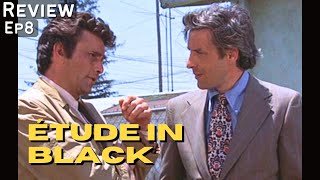 Étude in Black 1972 Columbo Deep Dive Review  John Cassavetes Peter Falk Blythe Danner Loy [upl. by Keli]