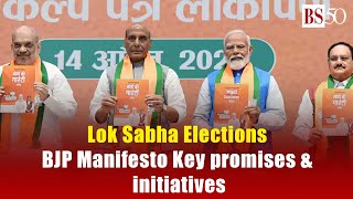 BJP Manifesto Key promises amp initiatives  Lok Sabha Elections [upl. by Hale178]