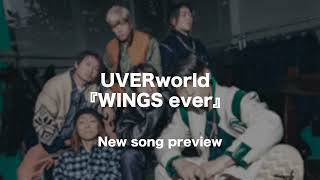 UVERworld『WINGS ever』New Song Preview [upl. by Mathews223]