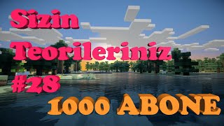 Minecraft Gizemleri 28 Sizin Teorileriniz 1000 ABONE OLDUK [upl. by Peper]