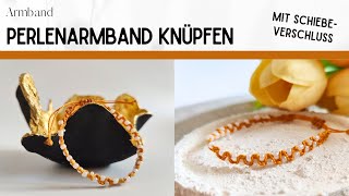 Zweireihiges Perlenarmband knüpfen  DIY Anleitung mit Schiebeverschluss  Individuelle Schmuckidee [upl. by Courtund81]