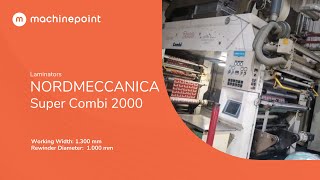 NORDMECCANICA Super Combi 2000 Laminators  NORDMECCANICA Machines [upl. by Calandra]