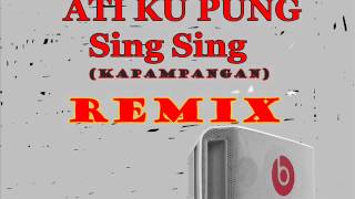 atin cupung sing sing Kapampangan REMIX [upl. by Nysa273]