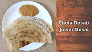 Chola Dosai Jowar Dosai Sorghum Dosai Healthy BreakfastHow to make healthy Chola Dosai [upl. by Sev875]